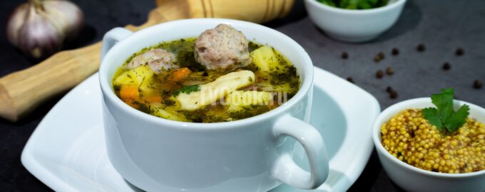 Суп с мясными фрикадельками и клецками по-домашнему